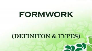 Formwork and types [upl. by Ecnarepmet]