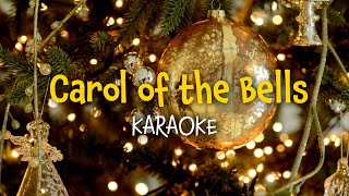 Carol of the Bells  Christmas Karaoke with Lyrics [upl. by Ross228]