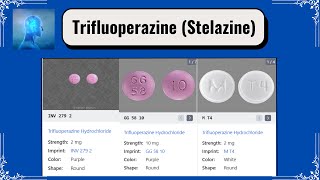 Trifluoperazine Stelazine [upl. by Okiram522]