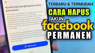 CARA MENGHAPUS AKUN FACEBOOK PERMANEN TERBARU [upl. by Tonya745]