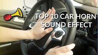 TOP 10  Car Horn  Sound Effect [upl. by Cramer233]