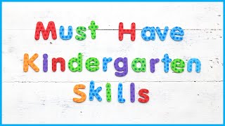 MustHave Kindergarten Skills  What to Teach in Kindergarten  Kindergarten Checklist [upl. by Inalak]