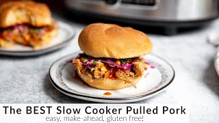 How to Make Slow Cooker Pulled Pork The BEST Pulled Pork [upl. by Mosora]