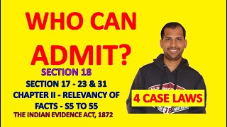 Section 18 of Evidence Act  Who can admit  Law of Evidence  The Indian Evidence Act 1872 [upl. by Farris72]