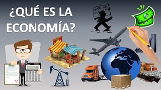 ¿Qué es la Economía  Conceptos básicos [upl. by Manno]