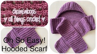 Oh So Easy Hooded Scarf [upl. by Inahs]