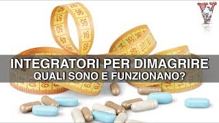 Integratori per dimagrire funzionano [upl. by Steady]