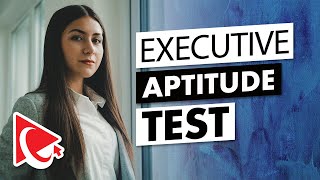 How to Pass Executive Aptitude Test Questions and Answers [upl. by Inafetse169]