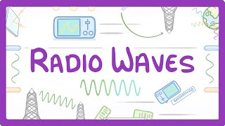 GCSE Physics  Radio Waves 65 [upl. by Ewens]