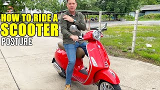 HOW TO RIDE A SCOOTER  Posture  Part 1 [upl. by Kenton]