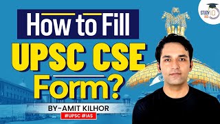 How to Fill UPSC CSE Form  Know all about it  StudyIQ IAS [upl. by Ziagos]