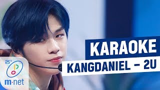 ♪ KANGDANIEL  2U KARAOKE ♪ [upl. by Repotsirhc]