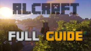 RLCraft FULL Guide [upl. by Malena]