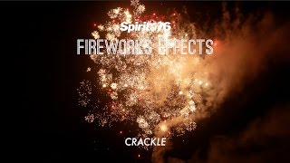 Fireworks Effects  Crackle [upl. by Manton]