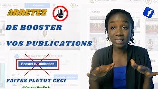 ARRÊTEZ de booster vos publications sur Facebook Faites plutôt ceci 2021 [upl. by Ahsia]