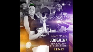 Master KG ft Burna Boy Jerusalema lyrics with English translation [upl. by Eilsehc14]