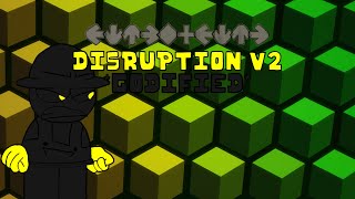 FNF  Disruption V2  GODIFIED  CHARTED 10K [upl. by Holey]