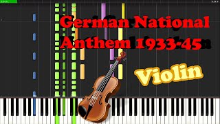 VIOLIN German National Anthem 193345 [upl. by Aluino]