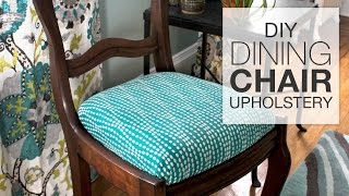 How to Reupholster Dining Chairs  DIY Tutorial [upl. by Enyawal]