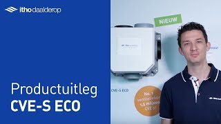 CVE S ECO  Ventilatie  Itho Daalderop [upl. by Mccullough]