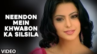 Neendon Mein Khwabon Ka Silsila Video Song  Tere Bina  Abhijeet Bhattacharya [upl. by Lifton90]