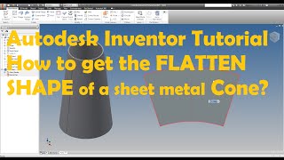 Autodesk Inventor tutorial  flatten part  Cone [upl. by Soigroeg871]