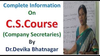 Complete Information on CS Company Secretaries Course [upl. by Akiemahs]