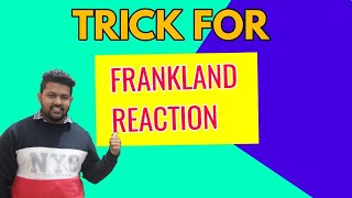 FRANKLAND REACTION  NAME REACTION  TRICK FOR ORGANIC CHEMISTRY [upl. by Halac]