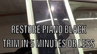 Restoring piano black trim in 5 minutes  fixing gloss black trim on car [upl. by Camel]