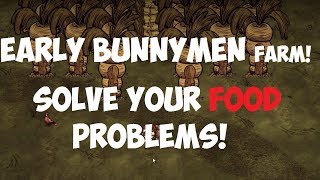 DST EARLY BUNNYMEN FARM Nerfed [upl. by Elyod]