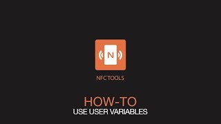 NFC Tools How to use user variables [upl. by Releyks]