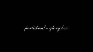 Portishead  Glory Box [upl. by Ave]