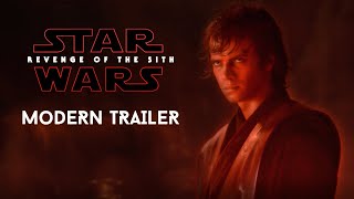 Star Wars Revenge of The Sith  MODERN TRAILER 2020 [upl. by Terrej]