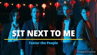 Sit Next To Me Foster The People Karaoke [upl. by Shanda]