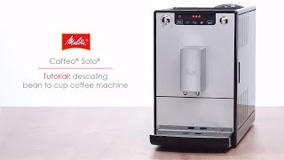 Caffeo® Solo®  Tutorial descaling bean to cup coffee machine [upl. by Beora30]