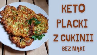 KETO PLACKI Z CUKINII tylko TRZY SKŁADNIKI [upl. by Eibocaj]