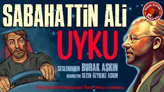 Sesli Kitap  Sabahattin Ali  UYKU [upl. by Durante492]