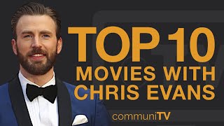 Top 10 Chris Evans Movies [upl. by Annirtak718]