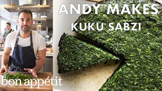 Andy Makes Kuku Sabzi Persian Frittata  From the Test Kitchen  Bon Appétit [upl. by Obrien]