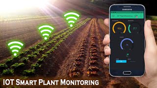 IOT Smart Plant Monitoring System  Smart Irrigation [upl. by Sallad167]