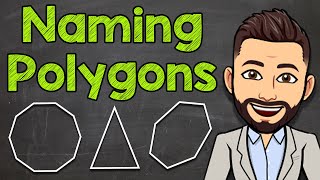 Polygons  Naming Polygons [upl. by Belva632]