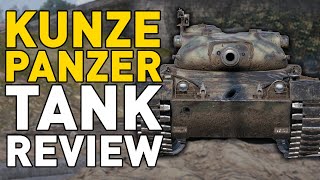 Kunze Panzer  Tank Review  World of Tanks [upl. by Annij]