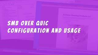 SMB over QUIC configuration and usage [upl. by Gnagflow881]