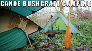 Canoe Trip and Bushcraft Wild Camping [upl. by Banna]