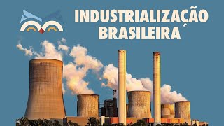 Industrialização Brasileira  Toda Matéria [upl. by Gnart]