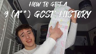 How To Get A 9 History GCSE [upl. by Idnil969]