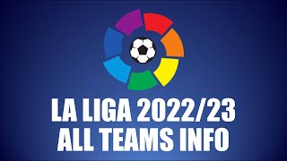 229 LA LIGA 202223 • ALL TEAMS INFO [upl. by Pincas]