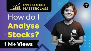 How do I Analyse Stocks  Investment Masterclass [upl. by Redvers]