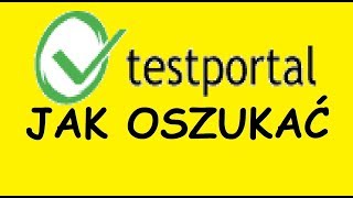 JAK OSZUKAĆ TESTPORTALPL [upl. by Nosaj]