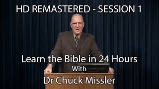 Learn the Bible in 24 Hours  Hour 1  Small Groups  Chuck Missler [upl. by Hatti98]